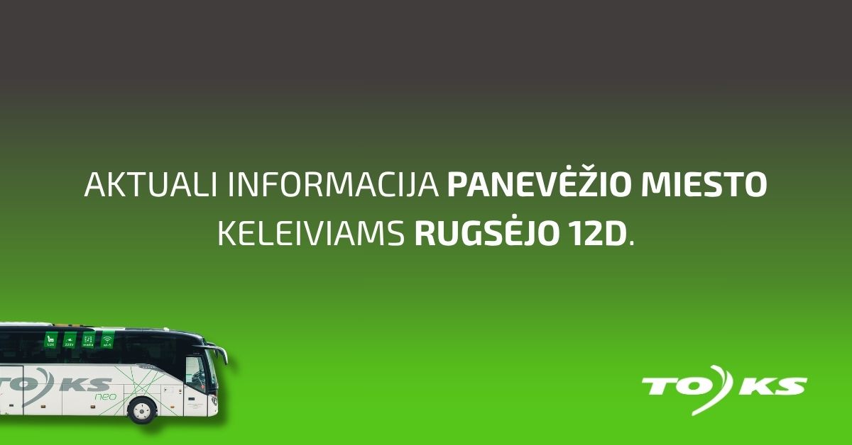 Aktuali informacija Panevėžio miesto keleiviams